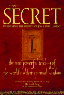 The Secret: Unlocking the Source of Joy and Fulfillment