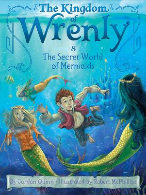 The Secret World of Mermaids - Quinn, Jordan