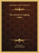 The Secrets of Angling (1883)