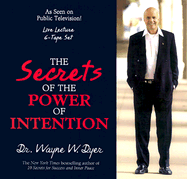 The Secrets of Power of Intention