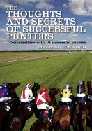 The Secrets of Successful Betting: Interviews with 10 Proven Punters