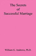 The Secrets of Successful Marriage