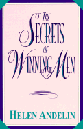 The Secrets of Winning Men