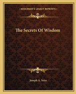 The Secrets of Wisdom