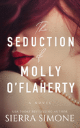 The Seduction of Molly O'Flaherty