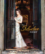 The Seductive Home: Trade Edition