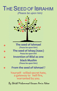 The Seed of Ibrahim (Peace be upon him)