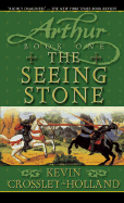 The Seeing Stone - Crossley-Holland, Kevin