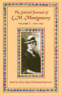The selected journals of L. M. Montgomery