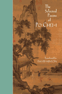 The Selected Poems of Po Chu-I