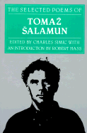 The Selected Poems of Tomaz Salamun