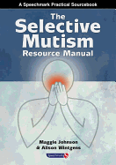 The selective mutism resource manual
