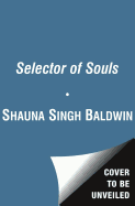 The Selector of Souls