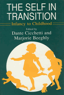 The Self in Transition: Infancy to Childhood