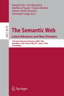 The Semantic Web. Latest Advances and New Domains: 13th International Conference, Eswc 2016, Heraklion, Crete, Greece, May 29 -- June 2, 2016, Proceedings