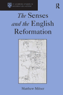 The Senses and the English Reformation