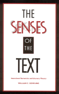 The Senses of the Text: Intensional Semantics & Literary Theory