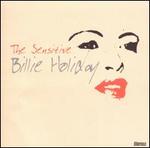 The Sensitive Billie Holiday 1940-1949