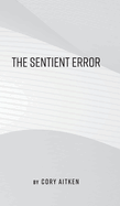 The Sentient Error