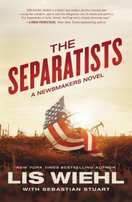 The Separatists - Wiehl, Lis, and Stuart, Sebastian