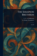 The Serapion Brethren