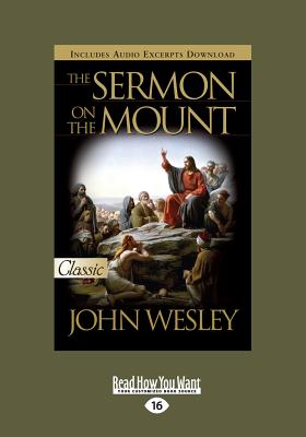 The Sermon on the Mount - Wesley, John