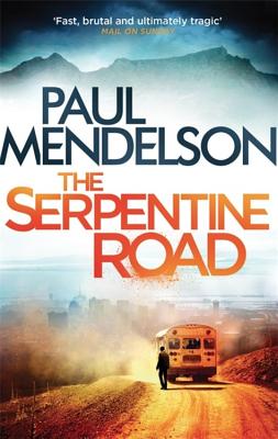 The Serpentine Road - Mendelson, Paul