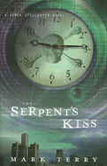 The Serpent's Kiss - Terry, Mark