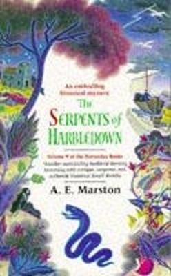 The Serpents of Harbledown - Marston, A.E.