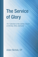 The Service of Glory