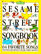 The Sesame Street Songbook: Sixty Four Favorite Songs