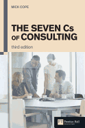 The Seven CS of Consulting: The Seven CS of Consulting