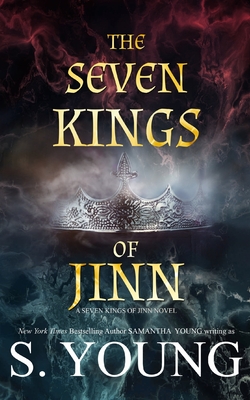 The Seven Kings of Jinn - Young, S