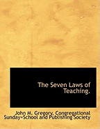The Seven Laws of Teaching.