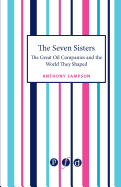 The seven sisters : the great oil companies and the world they shaped