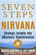 The Seven Steps to NIRVana: Strategic Insights Into Ebusiness Transformation