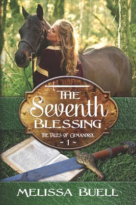 The Seventh Blessing - Buell, Melissa