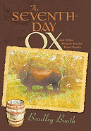 The Seventh-Day Ox: And Other Miracle Stories from Russia