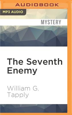 The Seventh Enemy - Tapply, William G
