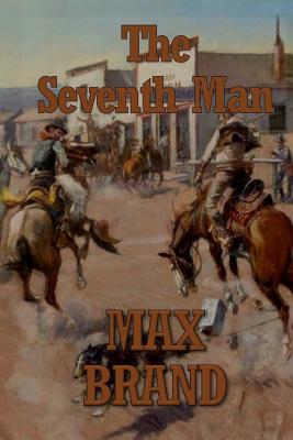 The Seventh Man - Brand, Max