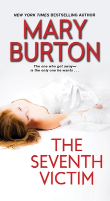 The Seventh Victim - Burton, Mary