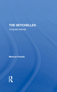 The Seychelles: Unquiet Islands