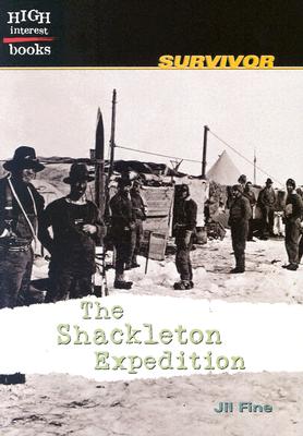The Shackleton Expedition - Fine, Jil