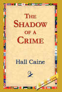 The Shadow of a Crime