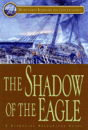 The Shadow of the Eagle: #13 A Nathaniel Drinkwater Novel