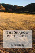 The Shadow of the Rope