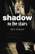 The Shadow on the Stairs