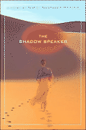 The Shadow Speaker