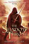 The Shadow Throne - Nielsen, Jennifer A.