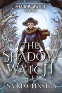 The Shadow Watch